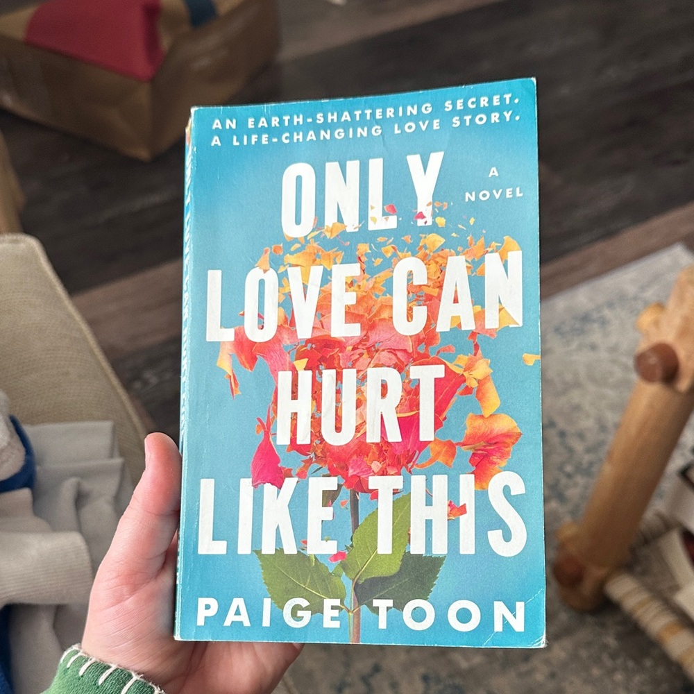 Only Love Can Hurt Like This by Paige Toon Novel